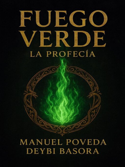 Title details for Fuego Verde by Deybi Basora - Available